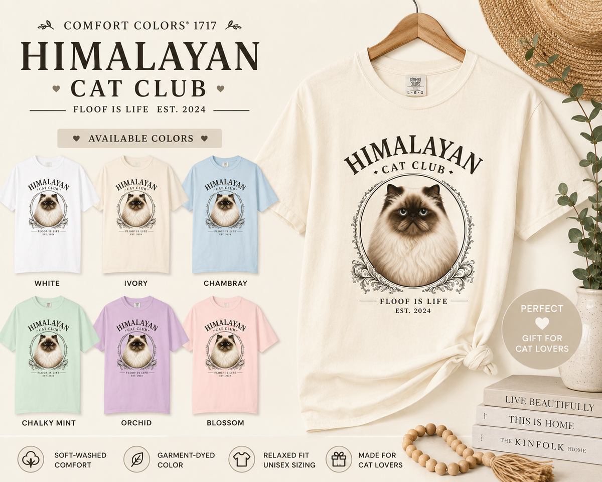 Himalayan Cat T-shirt, Gift for Himalayan Cat Lover, Shirt for Himalayan Cat mom, Himalayan Cat Club
